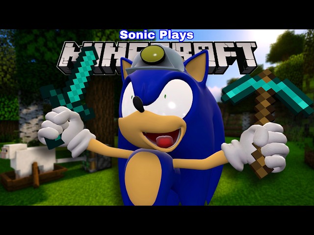 Sonic Plays: MINECRAFT !!!