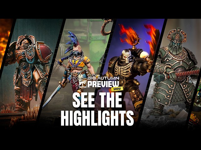Big Autumn Warhammer Preview Show 2026 – The Recap