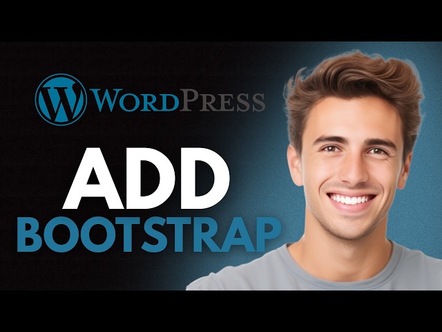 How To Add Bootstrap In WordPress (2026) - Full Guide