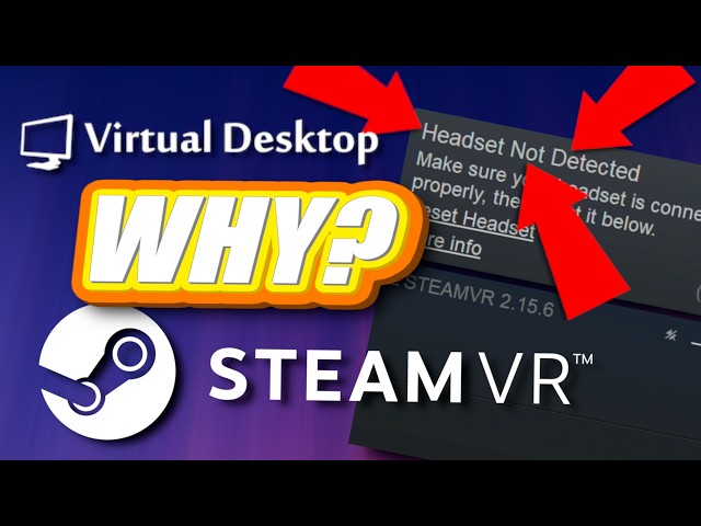 How to Fix SteamVR "Headset Not Detected" (Error 108) | Virtual Desktop & Quest 3