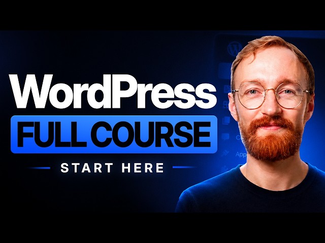 WordPress - Full Course for Beginners (2026)