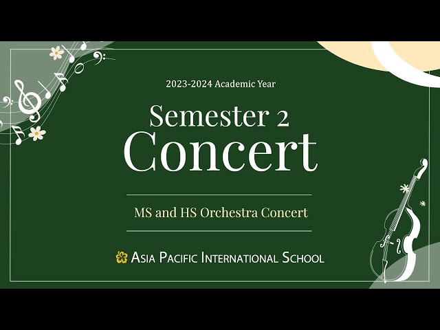 APIS Seoul Semester 2 Orchestra Concert 2023-2024
