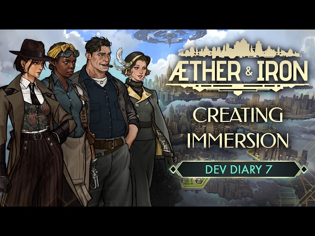 Every Department's Role in World-Building | Aether & Iron Dev Diary 7