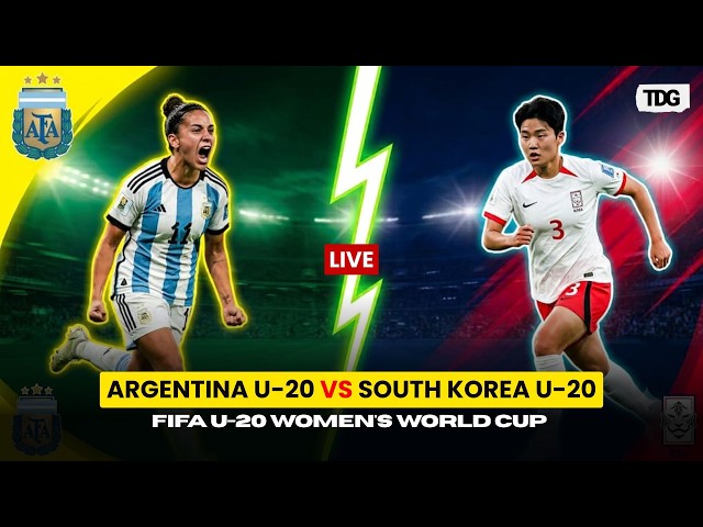 WATCH | Argentina U-20 vs South Korea U-20 LIVE | Round Of 16 | FIFA U-20 Women's World Cup | LIVE