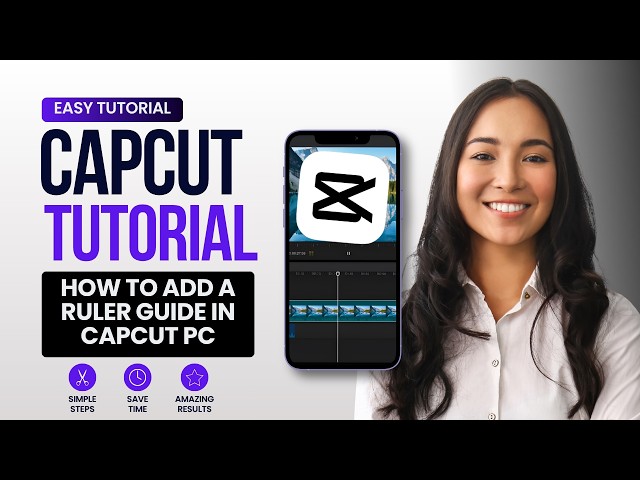 How to Add a Ruler Guide in CapCut PC (2026 Step-by-Step Guide)