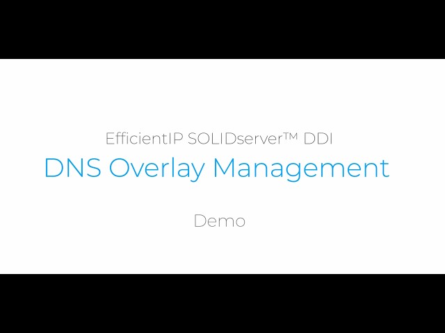 Manage multi-vendor DNS from a single control plane with EfficientIP SOLIDserver