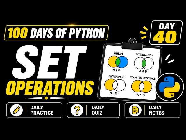100 Days Of Python | Set Operation in Python | PY2AI 