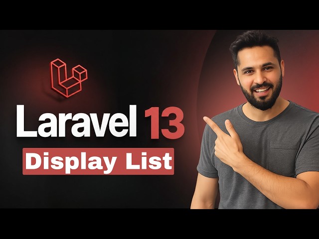 Laravel 13 Tutorial #43 Fetch Data from Database & Display in Blade View