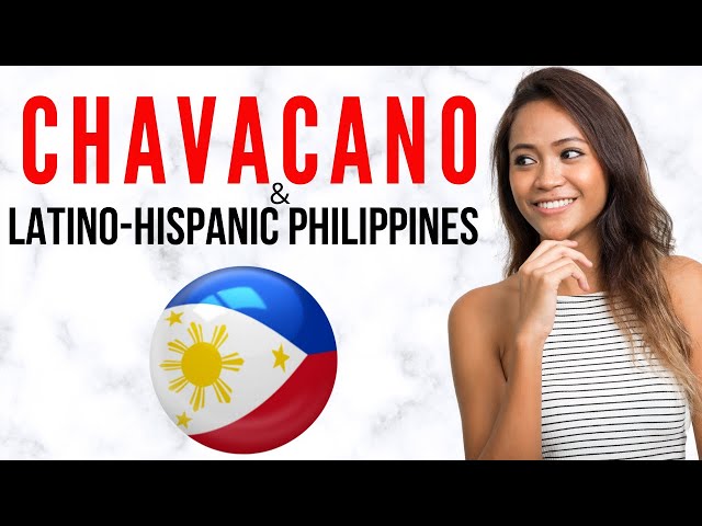 Chavacano: The Spanish-based Creole of The Philippines