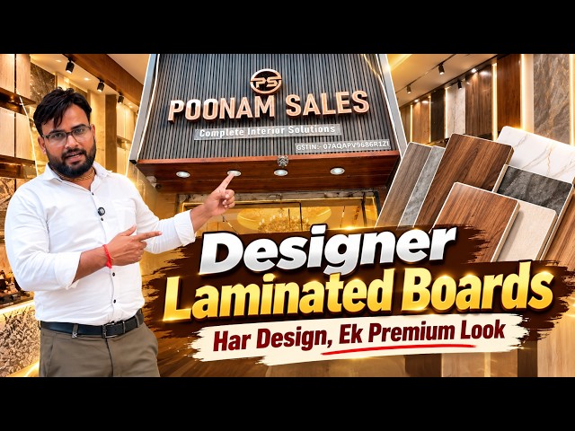 Latest Designer Laminated Boards | Complete Interior Solutions | Poonam Sales Delhi | Go Business