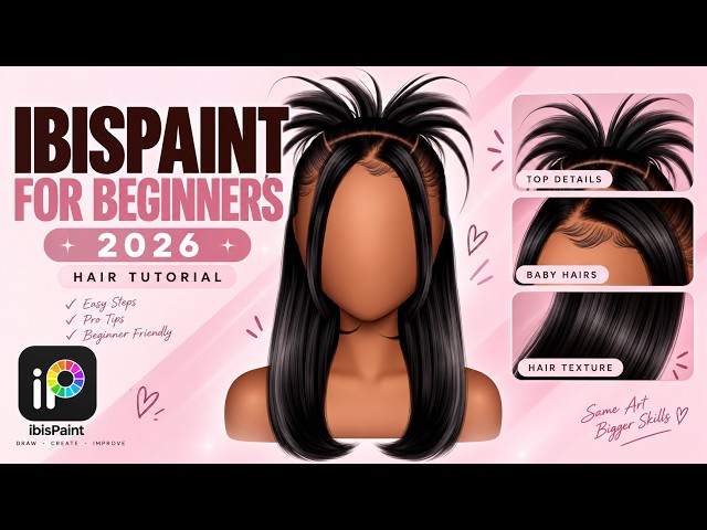 ibisPaint X Beginner Tutorial 2026 | Everything You Need to Know