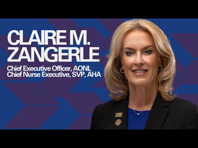 AONL CEO Claire Zangerle Reflects on Nurse Leadership in 2025