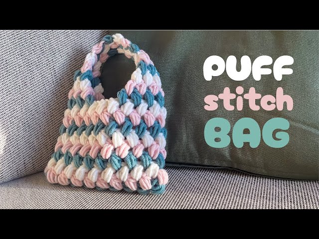 Chunky crochet bag, puff stitch crochet bag