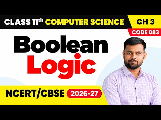 Introduction to Boolean Logic | AND, OR, NOT | Chapter 3 | Boolean Logic