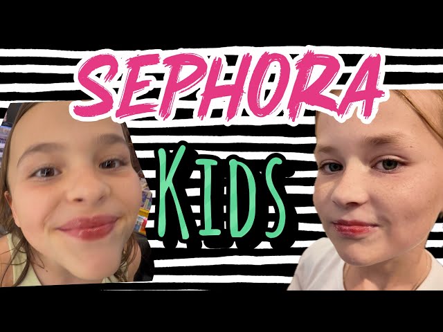 I Let My 9-Year-Olds Go Wild in SEPHORA… on a $100 Budget 😳💄