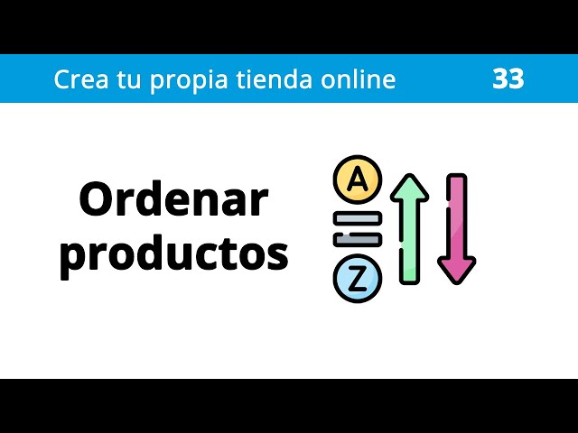 33. Tienda Online - Ordenar productos
