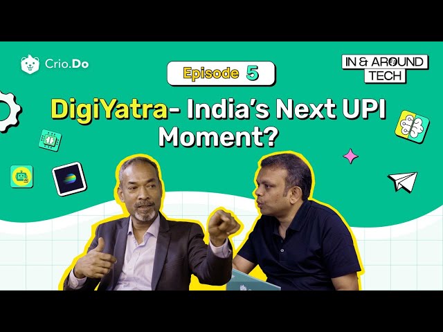 Could DigiYatra be India’s Next UPI Moment?