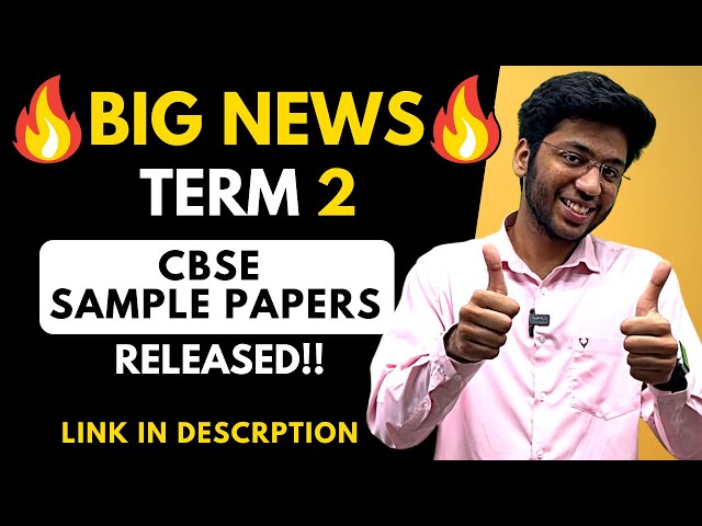 CBSE Sample Papers RELEASED🔥 | Class 10 and Class 12 | Cbse Latest News!!