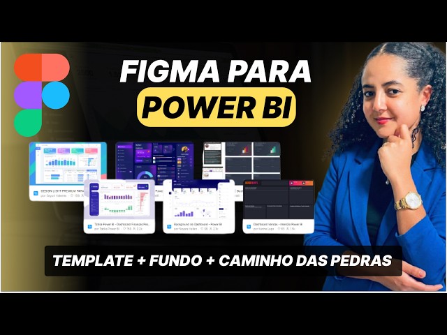 [Power BI] Layout Profissional no Power BI com Figma (sem começar do zero)