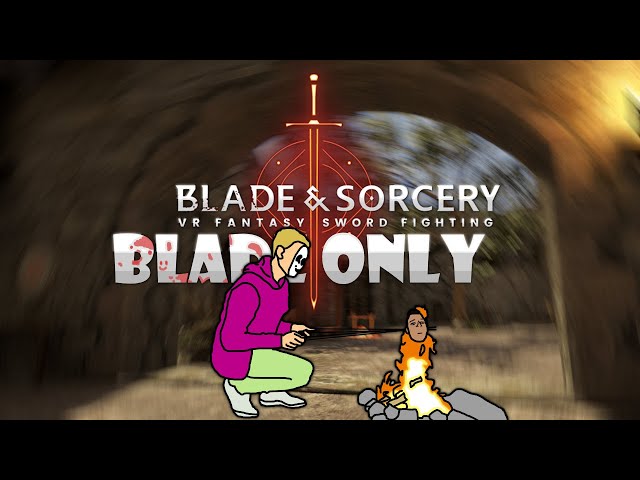 Can you beat Blade & Sorcery on the hardest difficulty with just a sword?