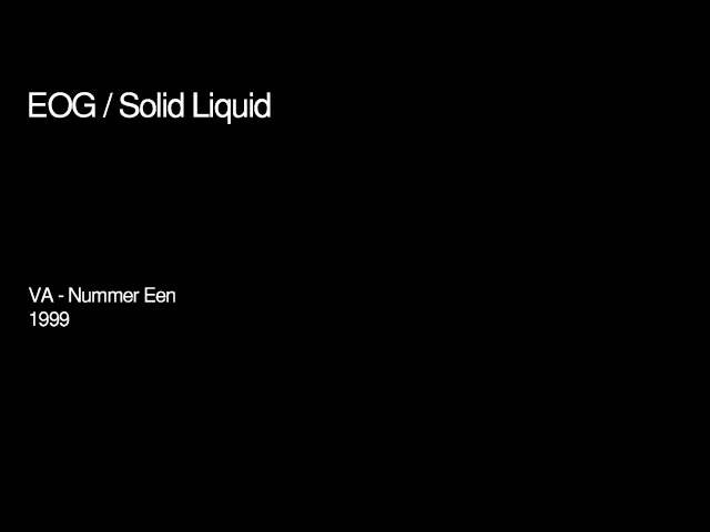 EOG - Solid Liquid