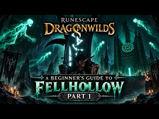 A Beginner's Guide to Runescape Dragonwilds - The Fellhollow Region Part 1