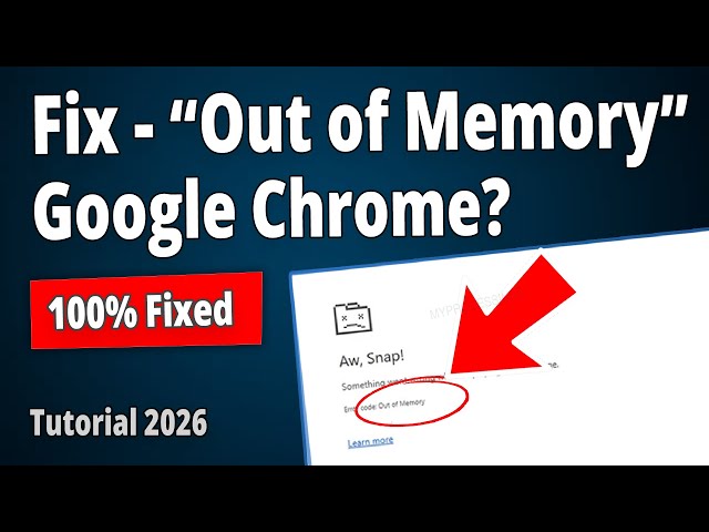 [SOLVED] 5 Ways To Fix the Error Code Out of Memory in Chrome!
