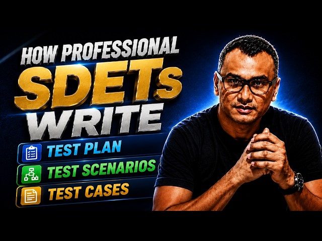 How Professional SDETs Write Test Plan, Test Scenarios and Test Cases | Download | SDET Course #4