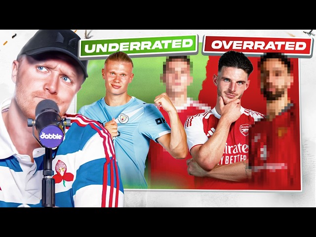 *HEATED* Overrated or Underrated?! Premier League Edition
