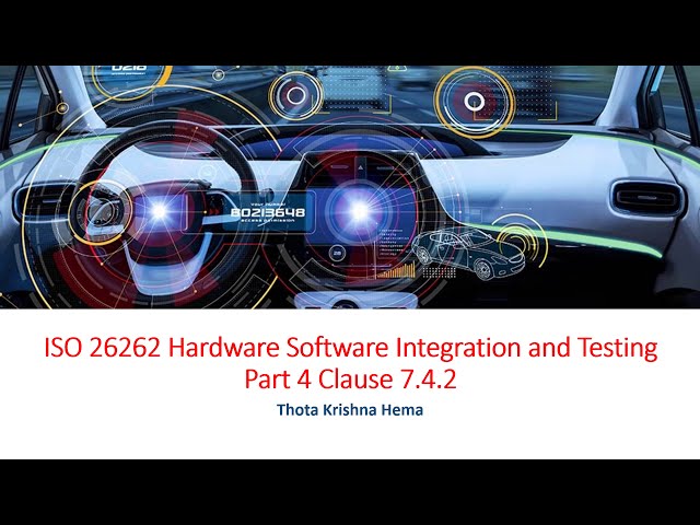 ISO 26262 Hardware Software Integration and Testing