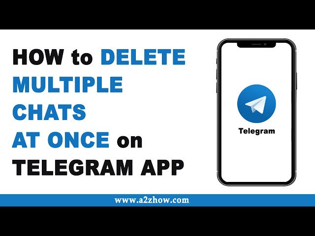 How to Delete Multiple Chats at Once on Telegram App (Android)
