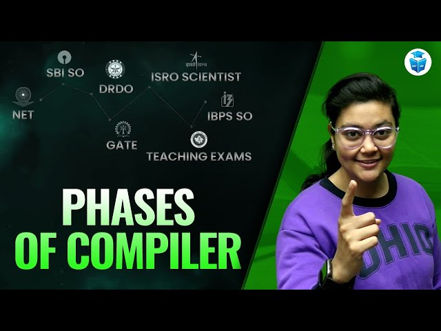 Phases of Compiler | Computer Science | UGC NET GATE ISRO DRDO SBI SO