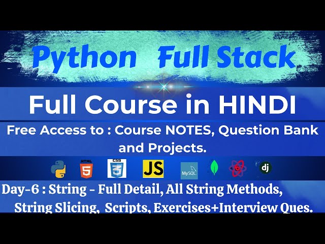 Python Full Course Day 6 |Strings Full Guide : Methods, Indexing & Slicing | Ultimate Python Course