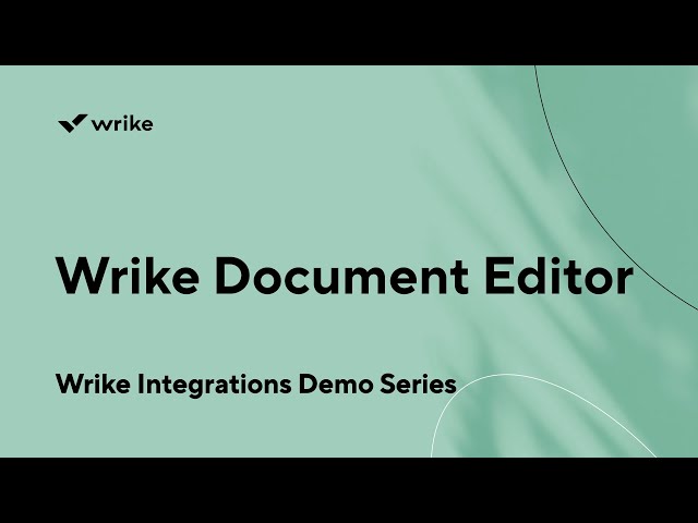 Wrike Document Editor Integration I Wrike Core Integrations Demo Series