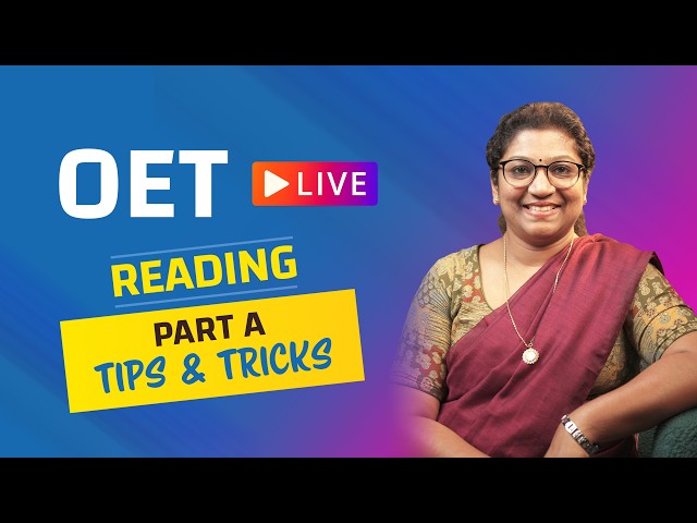 OET Reading Part A | Tips & Tricks to Score High | LIVE Session