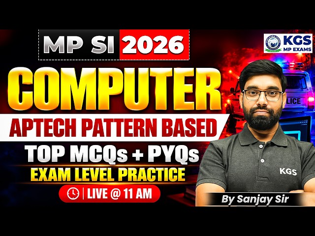MP SI 2026 COMPUTER APTECH PATTERN BASED TOP MCQs + PYQs EXAM LEVEL PRACTICE | By Sanjay Sir