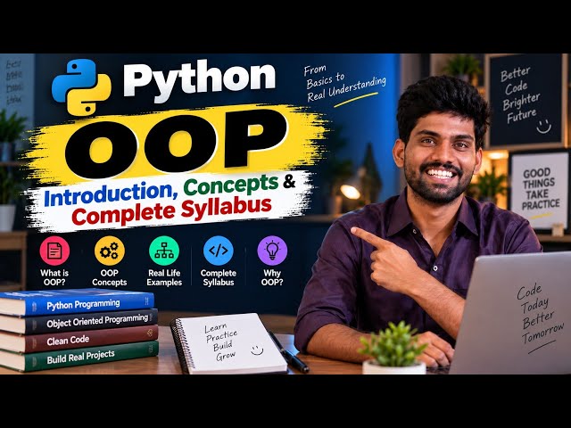 Python OOP – Introduction, Concepts & Complete Syllabus