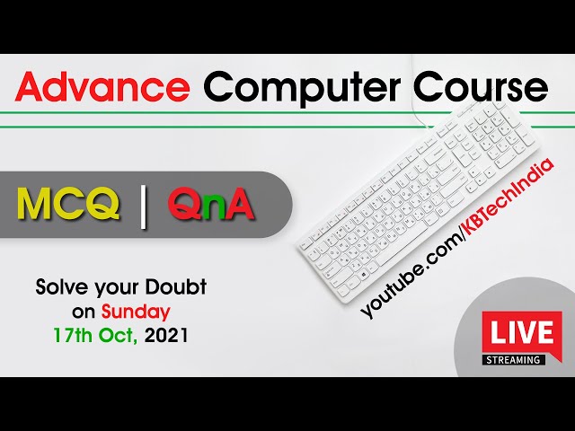 Live - Advance Computer Course | MCQ &  QnA | Hindi/Urdu | Chandresh Sagar | KB Tech India