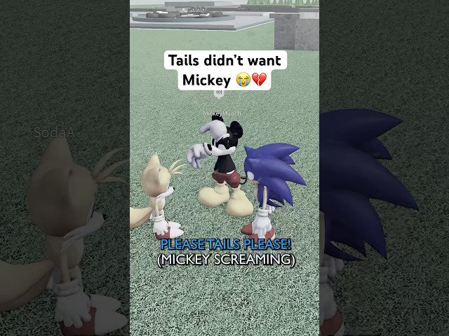 SONIC and MICKEY NEEDED TAILS 😭💔 #roblox #micup #sonic