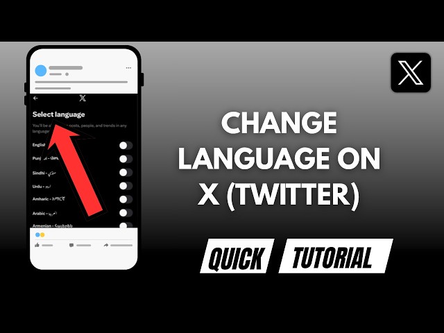 How To Change Language On X (Twitter) - Full Guide