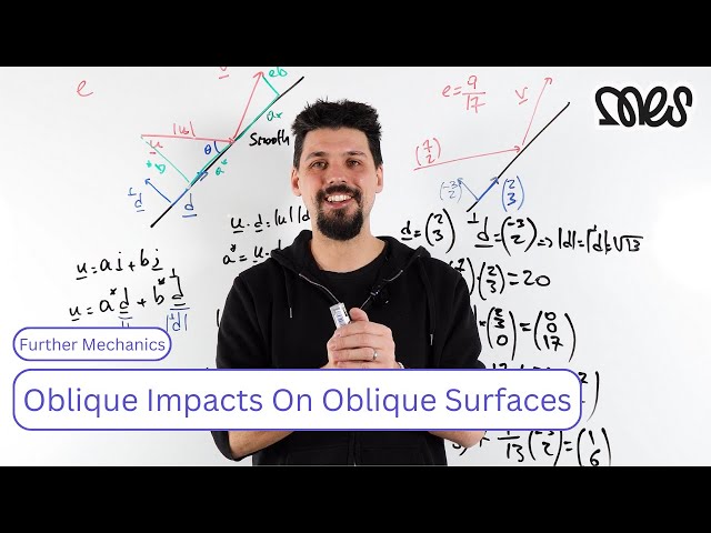 Oblique Impacts on Oblique Surfaces | A Level Further Maths Mechanics