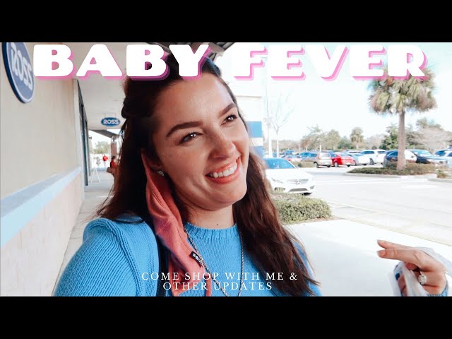 Baby Fever & Updates