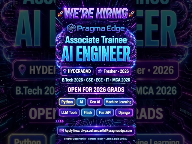 Pragma Edge Hiring 2026 | AI Engineer | Hyderabad | B.Tech/MCA 2026 Freshers | Python Gen AI