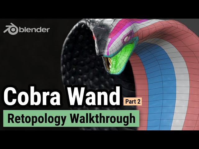 Blender Retopology Walkthrough - Magic Cobra Wand Part 2