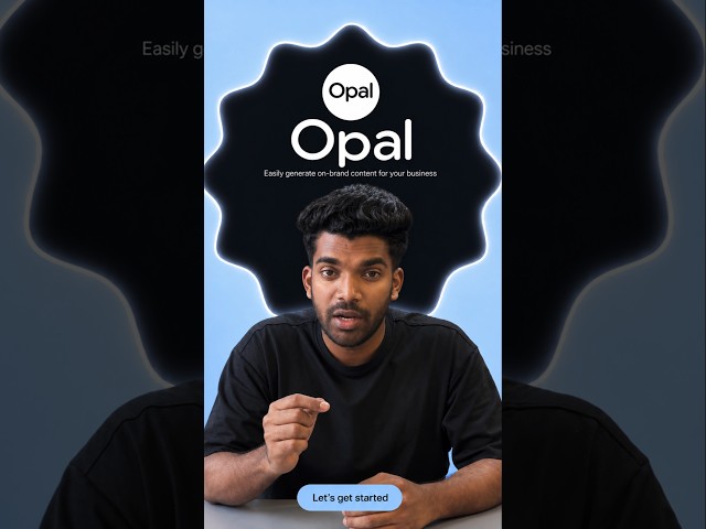 Google Opal AI Tutorial: Build an AI App Without Coding