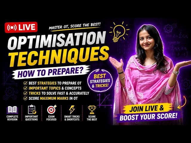 LIVE Optimisation Techniques Strategy And Tricks🔥 How to Prepare OT for Highest Marks
