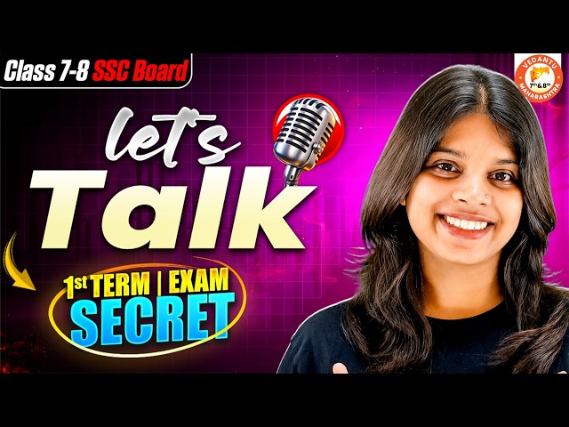 Class 7&8- 1st Term Ka Asli Secret 😱 | Best Strategy To Score Full Marks | Let's Talk with Vidhi Mam