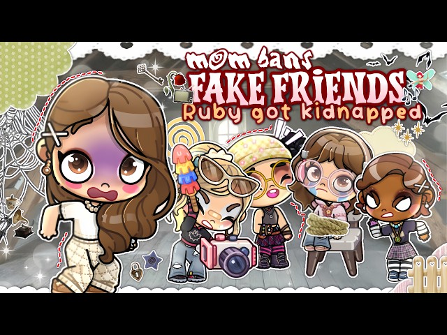 MOM BANS FAKE FRIENDS? RUBY GOT KIDNAPPED *EPISODE 5* 🥀🕸️🗝️  || *VOICED🔊* || AVATAR WORLD