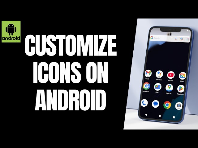 How to Customize Icons on Android