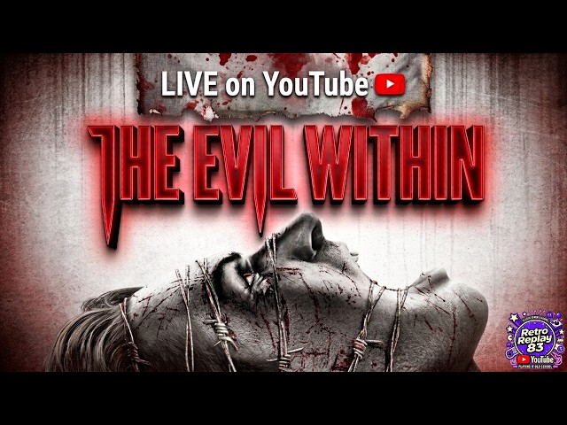 The Evil Within - Part 6 Live Stream